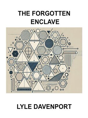 cover image of The Forgotten Enclave